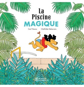 La Piscine magique - poche