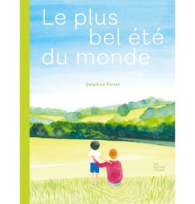 Le plus bel été du monde