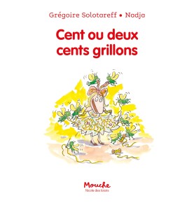 Cent ou deux cents grillons