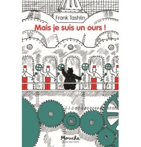 MAIS JE SUIS UN OURS!