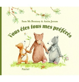 vous etes tous mes preferes
