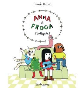 Anna et Froga - L'intégrale