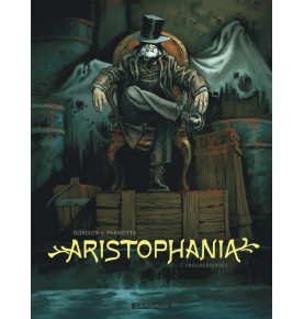 Aristophania - Tome 2 - Progredientes
