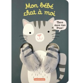 Viens dans mes bras ! - Mon bébé chat à moi