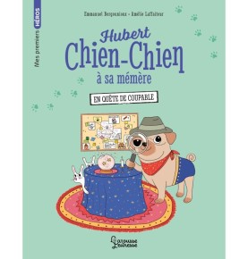 Hubert chien-chien à sa mémère - En quête de coupable