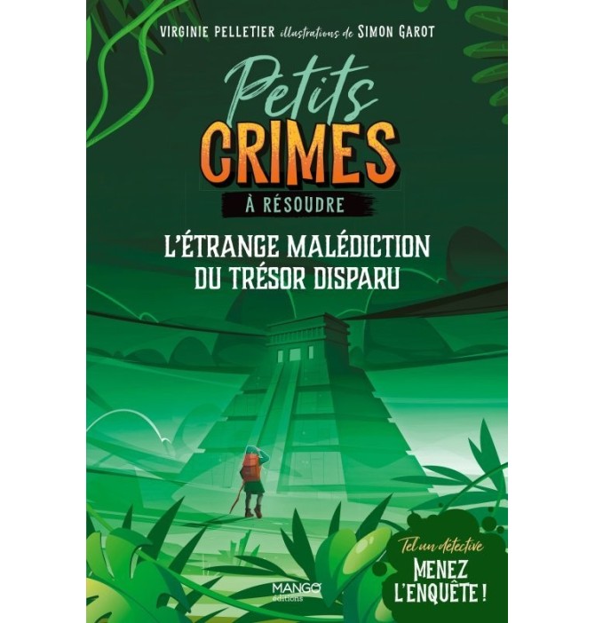 Petits crimes à résoudre - L'étrange malédiction du trésor disparu Petits crimes à résoudre - L'étrange malédiction du trésor disparu