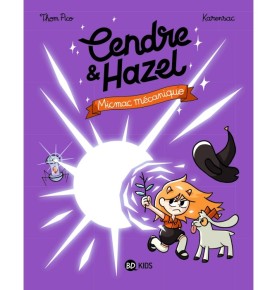 Cendre et Hazel, Tome 06