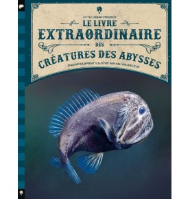 Le Livre extraordinaire des créatures des abysses