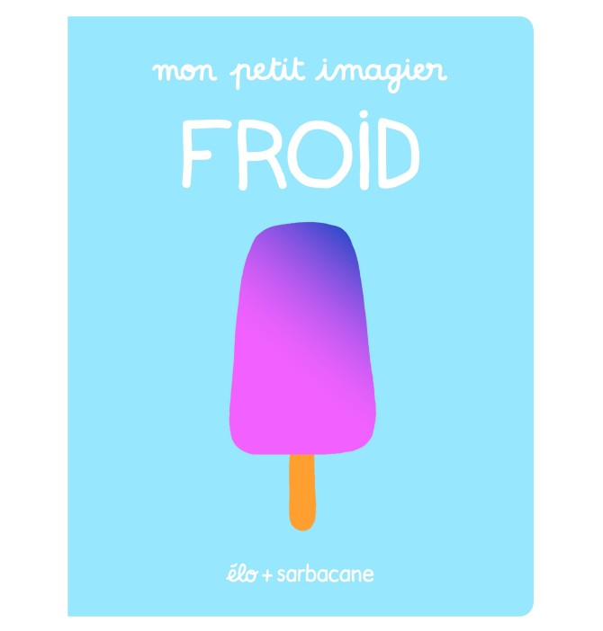 Mon petit imagier - Froid