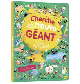 CHERCHE ET TROUVE GEANT - VIVE LE SPORT !