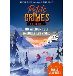 Petits crimes à résoudre - Un accident qui brouille les pistes