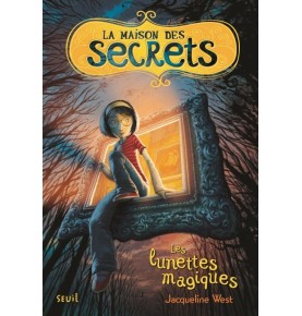 La Maison des secrets tome 1