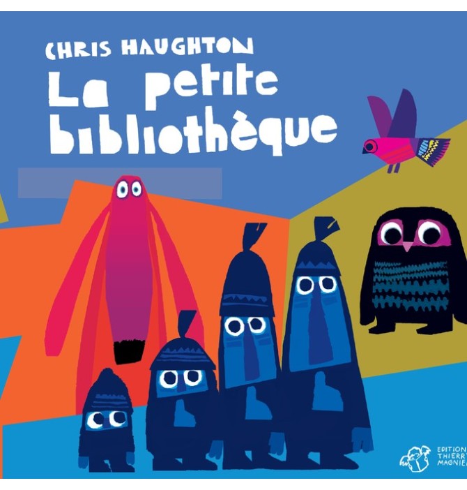Chris Haughton - La petite bibliothèque