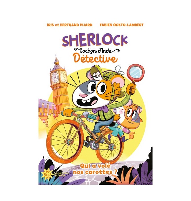 Sherlock, cochon d'inde détective - Qui a volé nos carottes ?