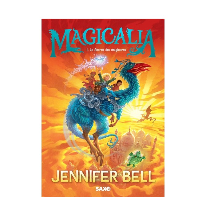 Magicalia - Tome 01 Le Secret des magicores (broché)