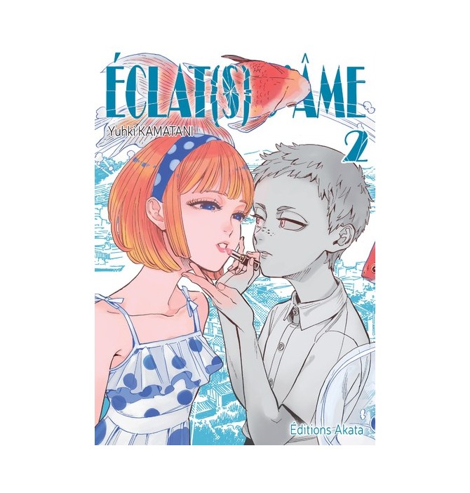 Eclat(s) d'âme - tome 2