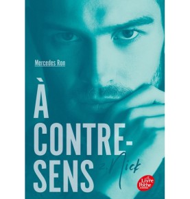 À contre-sens - Tome 2 - Nick
