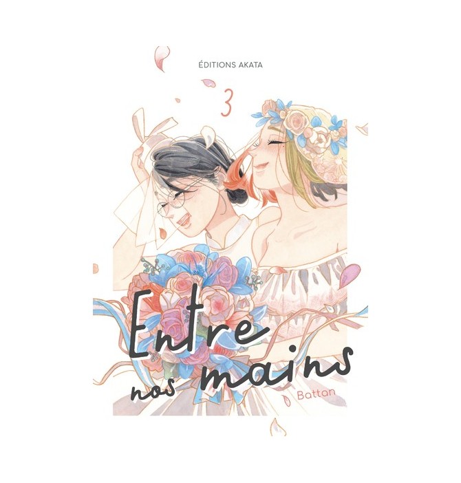 Entre nos mains - Tome 3