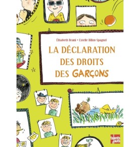 La Déclaration des droits des garçons