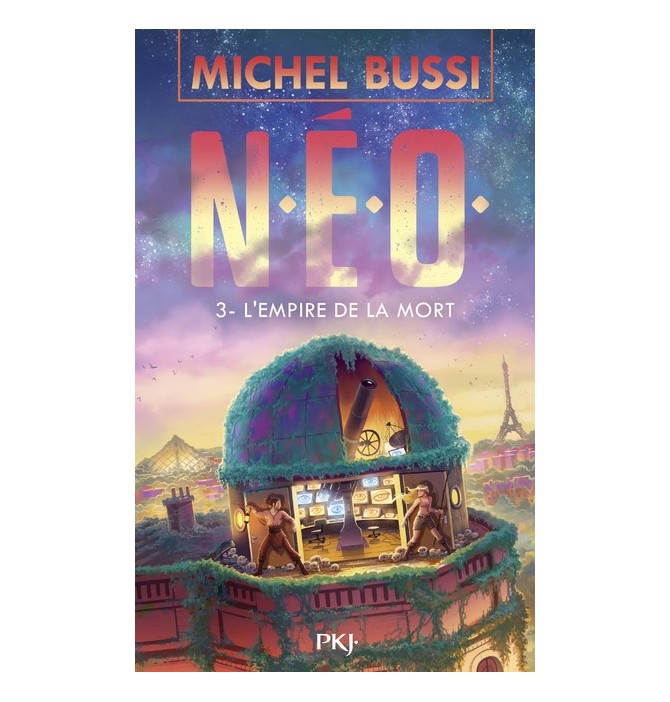 N.E.O. - Tome 3 L'Empire de la mort