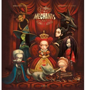L'Enfance des méchants, des vilaines et des affreux