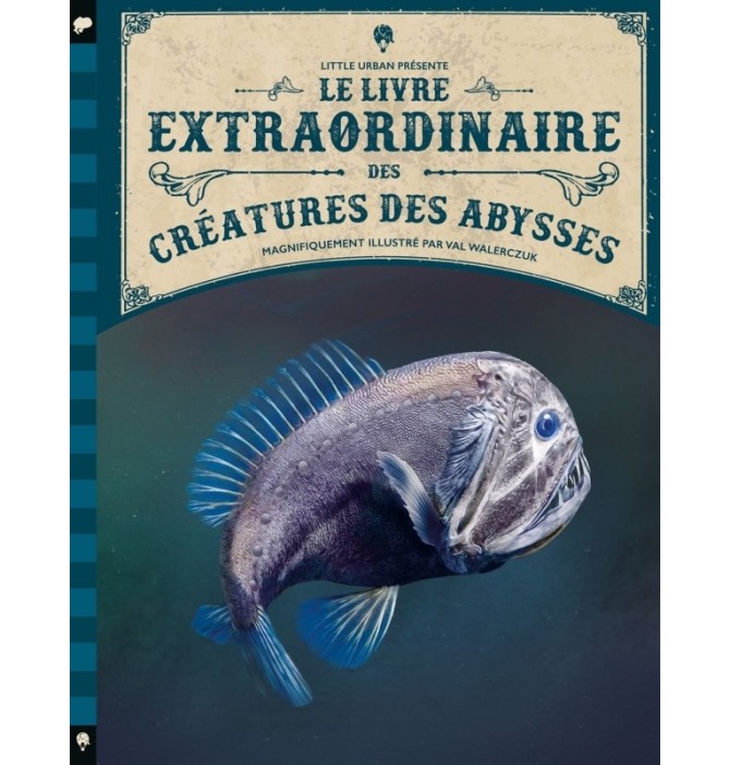 Le Livre extraordinaire des créatures des abysses