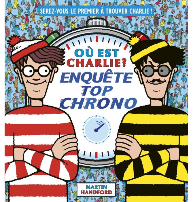 Où est Charlie ? - Enquête top chrono