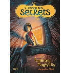 La Maison des secrets tome 1