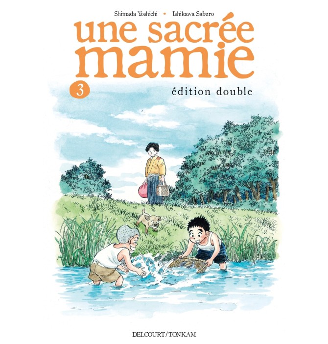 Une Sacrée Mamie T03