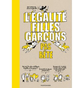 L'égalité filles-garçons pas bête