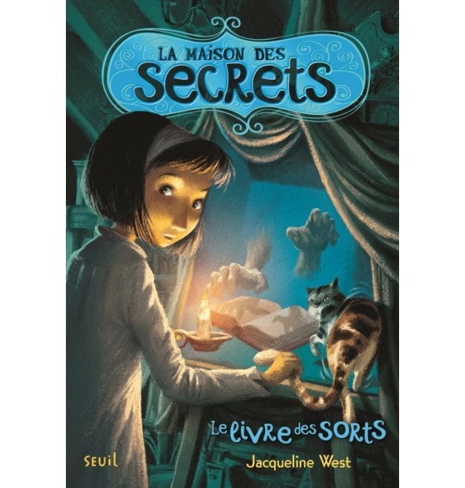 La Maison des secrets, tome 2
