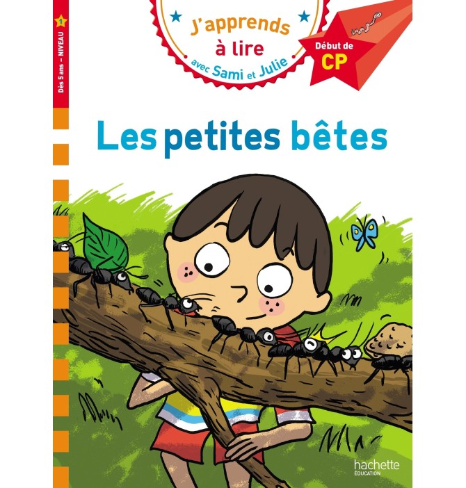 Sami et Julie CP niveau 1 - Les petites bêtes
