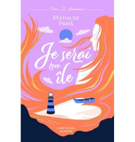 Je serai ton île