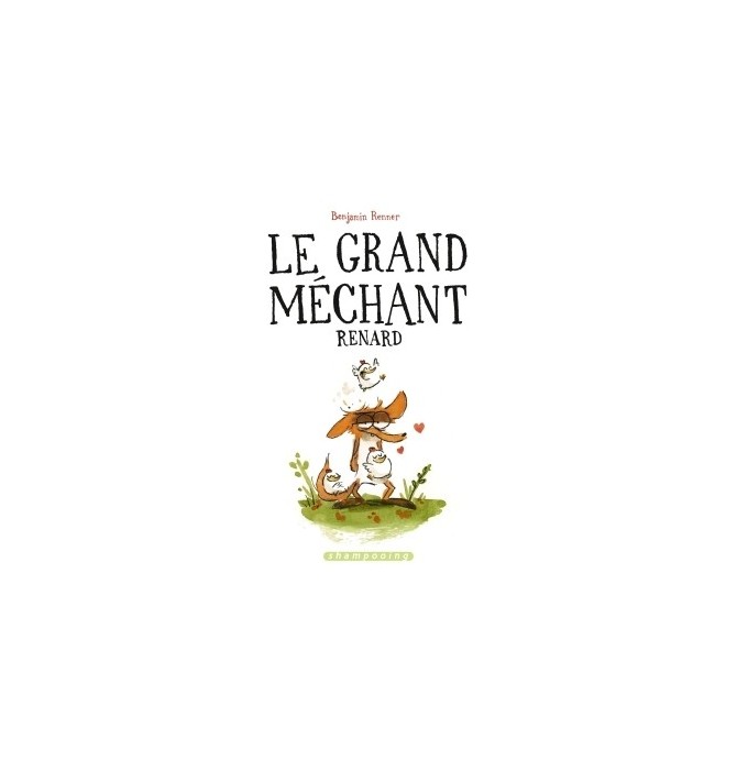 Le Grand Méchant Renard