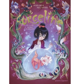 Sorceline - Tome 02