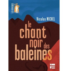 Le Chant noir des baleines