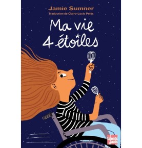 Ma vie 4 étoiles