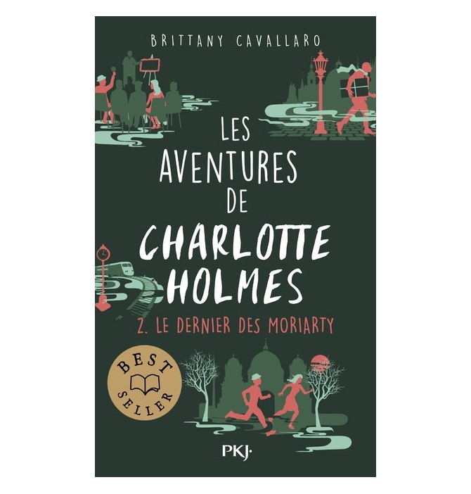 Les aventures de Charlotte Holmes - tome 02 : Le dernier des
