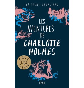 Les aventures de Charlotte Holmes - tome 1