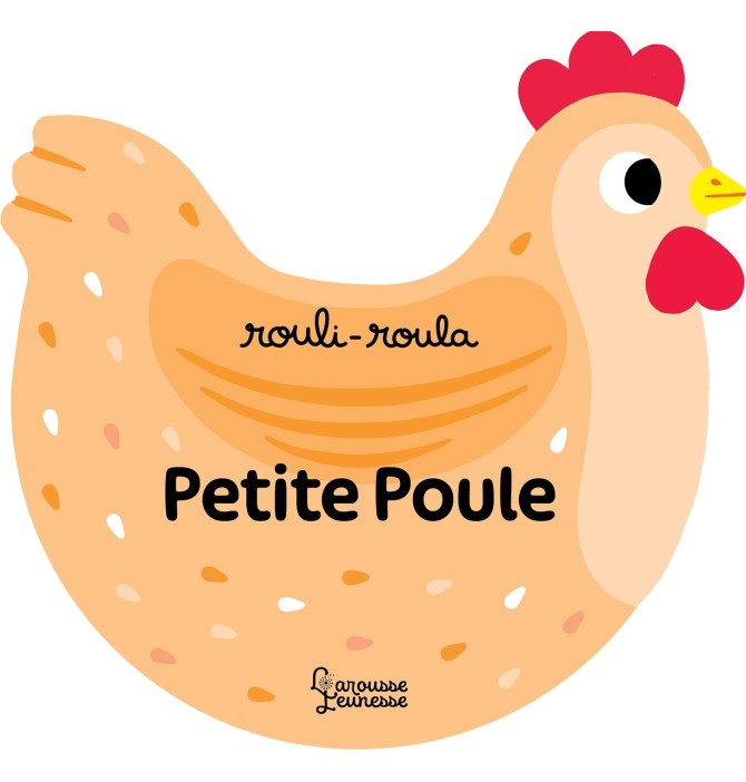 Rouli-Roula - Petite poule