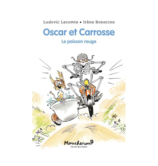 Oscar et Carrosse - Le poisson rouge