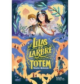 Lilas et l'Arbre-totem