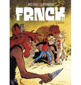 FRNCK - Tome 3 - Le sacrifice