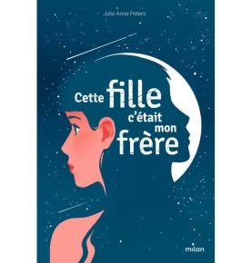 Cette fille, c'était mon frère