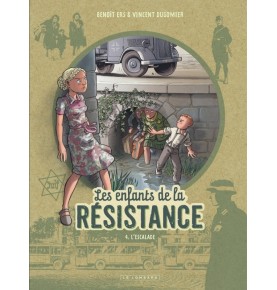 Les Enfants de la Résistance - Tome 4 - L'Escalade
