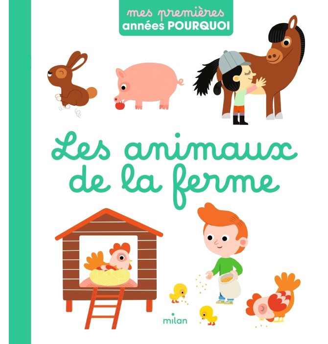 Les animaux de la ferme